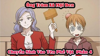 Review Truyện | Ông Trùm Trọng Sinh Vào Cậu Bé 16 Tuổi  | Phần 4 | Tóm Tắt Truyện Tranh