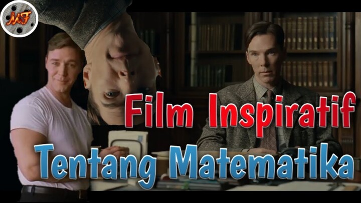 REKOMENDASI FILM MENGENAI PENTINGNYA MATEMATIKA !! #KalianHarusTau