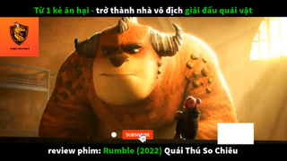 REVIEW PHIM : Quái thú so chiêu (p3) #rvphimhoathinh