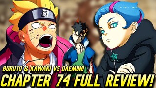 BORUTO AT KAWAKI BRUTAL NA TINALO AT KINAWAWA NI DAEMON😱! - Boruto Manga Chapter 74 Full Review!