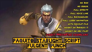 paquito starlight skin script | paquito fulgent punch skin |