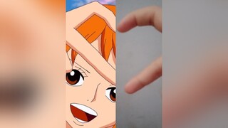 Nami h đã là của mị rồi nhe 😎😎 onepiece xh nami