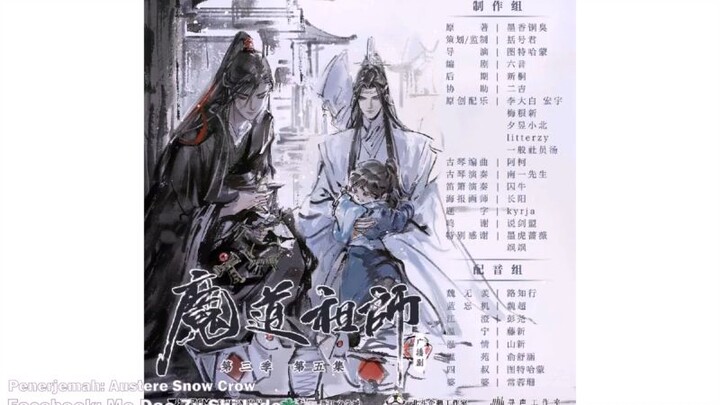 Mo Dao zu Shi Audio Drama S3 Eps 5 Sub Indo