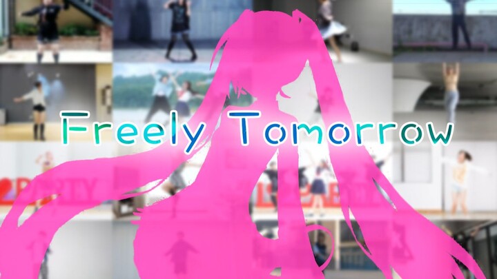 【23 Dancers】Freely Tomorrow 【A Nostalgic Look Back at My First Steps in Otaku Dancing 10 Years Ago】