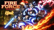 Fire Force (Hindi) |S3.E1 ∙ Indomitable Resolve