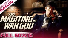 ANG MAGITING NA WAR GOD [FULL MOVIE] - ⚡ Ang Diyos na Nagkubli sa Kanto.