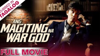 ANG MAGITING NA WAR GOD [FULL MOVIE] - ⚡ Ang Diyos na Nagkubli sa Kanto.