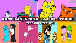 KOMPILASI VERNALTA EPISODE TERBARU TERLUCU