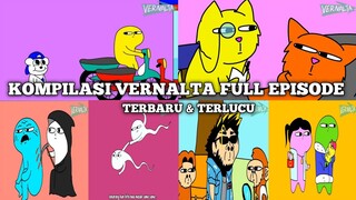 KOMPILASI VERNALTA EPISODE TERBARU TERLUCU