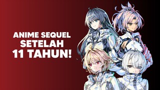 Anime ini Akhirnya punya Sequel Setelah 11 Tahun!?