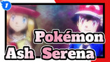 [Pokémon XY] Ash & Serena - Aku selalu ingat pertama kali saat bertemu dengamu_1