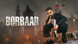Borbaad (বরবাদ) - 2025