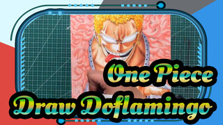 [One Piece] Draw Donquixote Doflamingo with Mark Pan