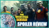 The Suicide Squad Spoiler Review + Ending Explained