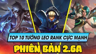 Học chơi tốc chiến #169: Top tướng leo rank cực mạnh phiên bản 2.6A