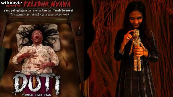 Film Doti: Tumbal Ilmu Hitam 2025 |Ilmu Pelebur Nyawa, Yang Paling Kejam Di Tanah Sulawesi|