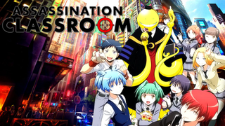 Lớp Học Ám Sát tập 1 (Phần 1)