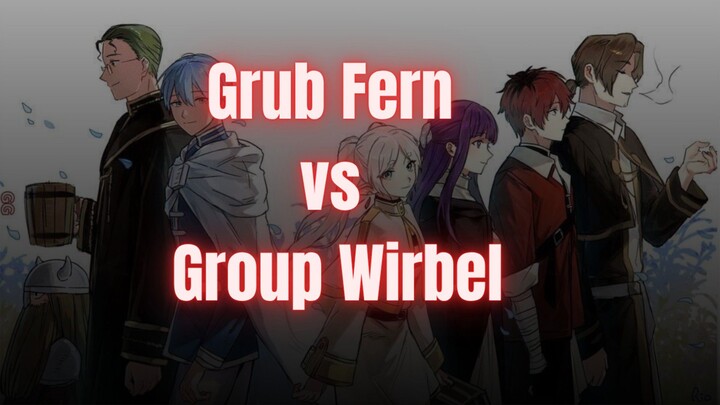 Ujian sihir kelompok Fern vs kelompok Wirbel 🔥|AMV|