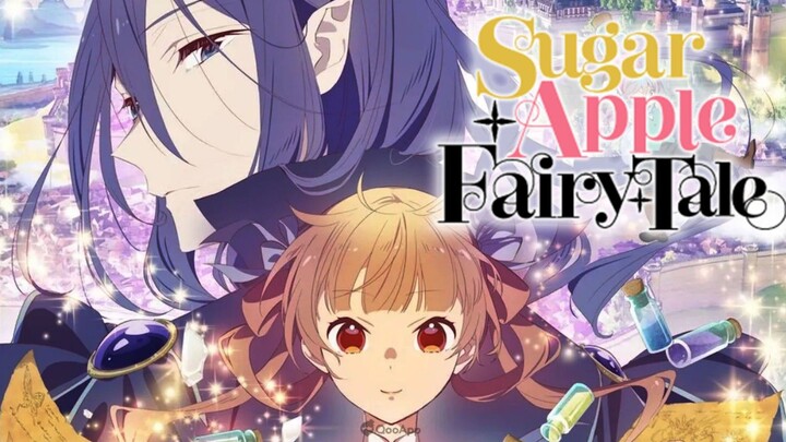 Sugar Apple Fairy Tale Anime Review 🍎🧚
