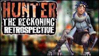 Hunter The Reckoning: HTR Retrospective