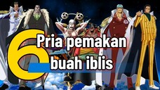 6 Pria pemakan buah iblis. "One piece".