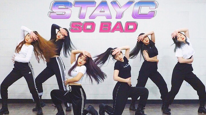 【MTY Dance Studio】STAYC - SO BAD【Dance Cover】【TeenAge Crew】