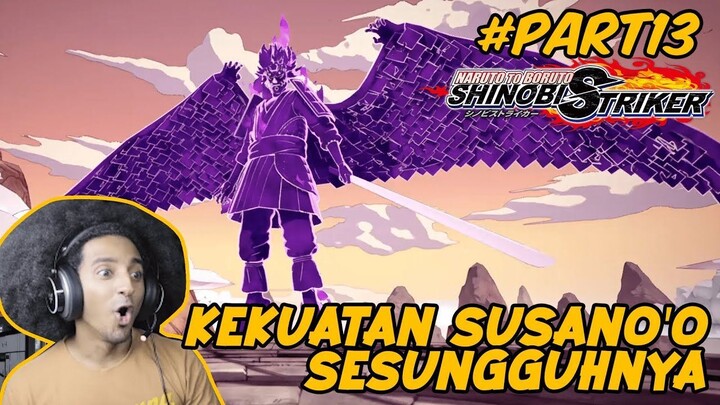 SUSANO'O BARU SASUKE FULL POWER!!! #13 - Naruto to Boruto : Shinobi Striker IKRAM AFRO