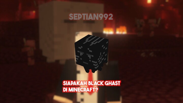 Siapakah Black Ghast Di Minecraft ?