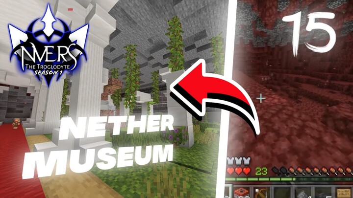 Nvers 1: Episode 15 Nether museum (Filipino Minecraft SMP)