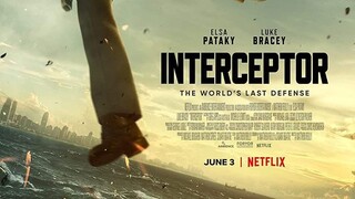 NOW_SHOWING: INTERCEPTOR (2022)