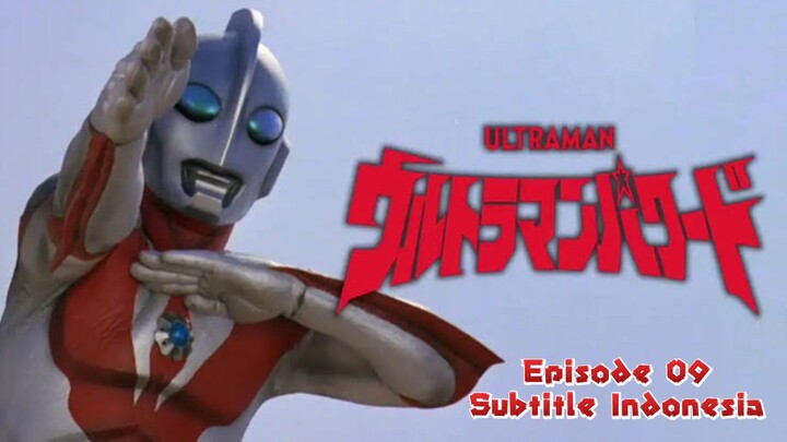 Ultraman Powered Episode 09- Subtitle Indonesia