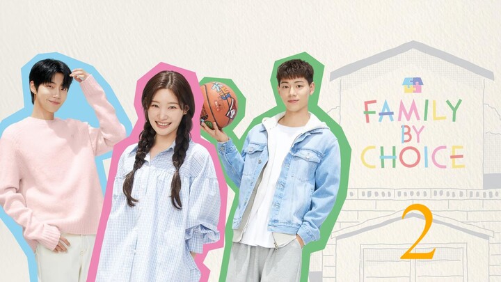 𝙵𝚊𝚖𝚒𝚕𝚢 𝙱𝚢 𝙲𝚑𝚘𝚒𝚌𝚎 - 𝙴𝚙𝚒𝚜𝚘𝚍𝚎 2 [𝚃𝚊𝚐𝚊𝚕𝚘𝚐 𝙳𝚞𝚋𝚋𝚎𝚍]