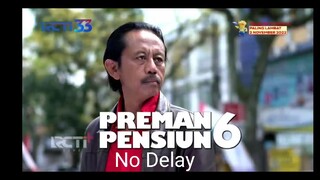 Preman Pensiun 6 episode 05 || Salam Olahraga dari Taslim