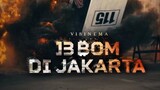 13 Bom Di Jakarta [2023] Full Movie