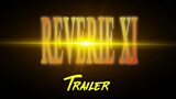 REVERIE XI TRAILER | Hosted By: Randy Troy