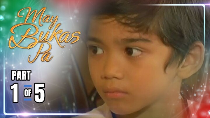 May Bukas Pa | Episode 49 (1/5) | June 20, 2024