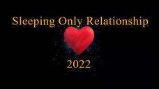 Sleeping Only Relationship (2022) Ep. 3