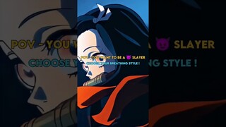 Pov : You want to be Demon Slayer, choose your breathing style #demonslayer #tanjiro #anime