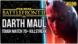 Darth Maul Tries To Carry 70+ Killstreak | Star Wars Battlefront 2 Gameplay