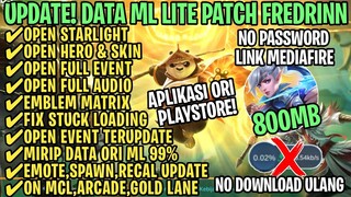 Data ML Lite Full Event 800Mb Patch Fredrinn | ML Lite | Cara Mengatasi Lag & Patah Patah ML