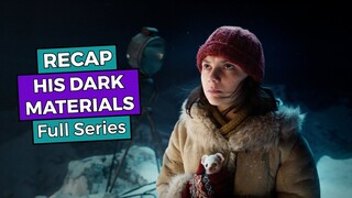 His Dark Materials: Full Series RECAP