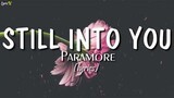 Still Into You (lyrics) - Paramore