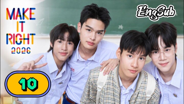 [UNCUT] MAKE IT RIGHT | EPISODE 10