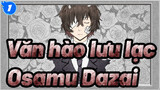 [Văn hào lưu lạc] Osamu Dazai - Boku ga Shinou to Omotta no Wa_1