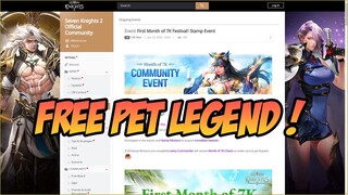 JANGAN LUPA IKUTAN ! EVENT FREE LEGENDARY PET ! | Seven Knights 2