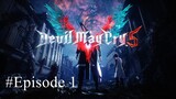 DEVIL MAY CRY 5 CINEMATIC GAME MOVIE | Subtitle Indonesia #1