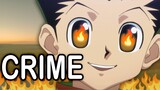 HxH Characters and their CRIMES
