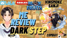 MeReview skill/jurus dari Combat DARKSTEP milik VINSMOKE SANJI  (BLOXFRUITS) #2