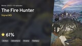 The Fire Hunter(Episode 8