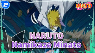 [NARUTO/Namikaze Minato/Buồn/AMV] Với cái tên NARUTO,Tôi sẽ không bao giờ thua cuộc đâu_2